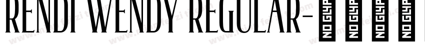 Rendi Wendy Regular字体转换